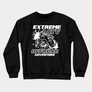 EXTREME ATV OFFROAD Crewneck Sweatshirt